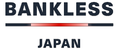 BANKLESS JAPAN